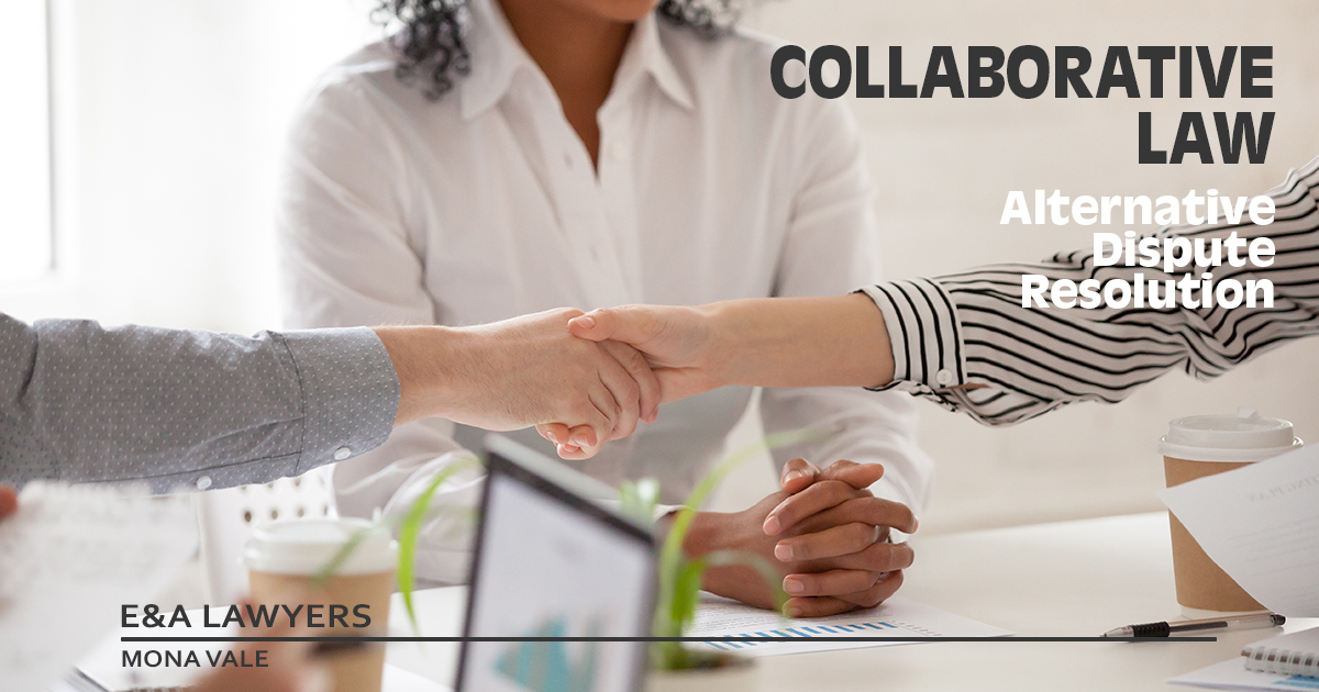 Collaborative Law in Family Law E&A Lawyers