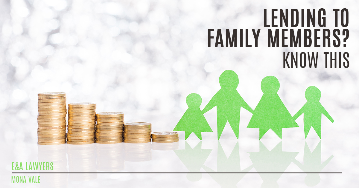 Family Loan Agreements E&A Lawyers