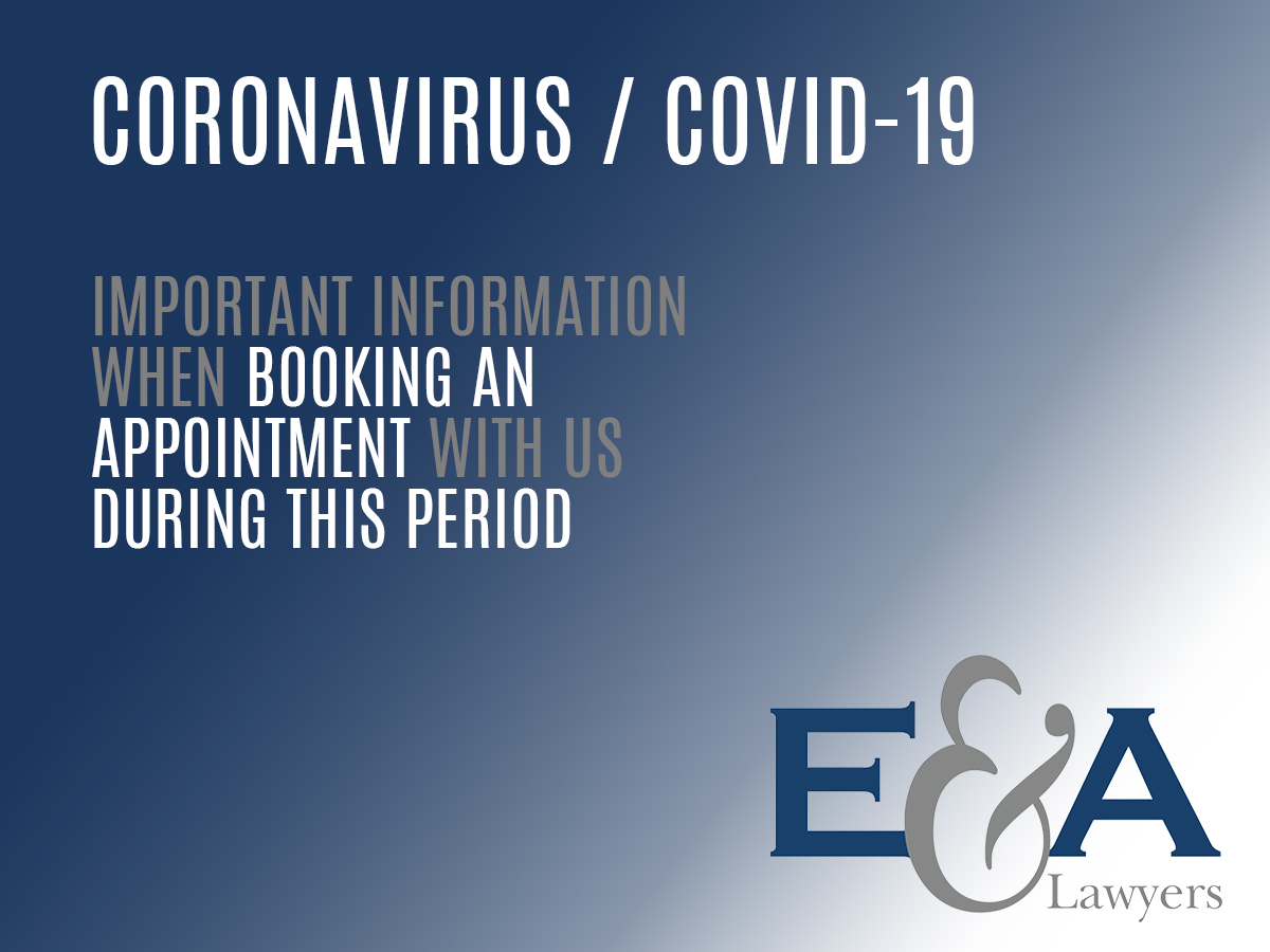 Legal services at E&A Lawyers during the coronavirus pandemic
